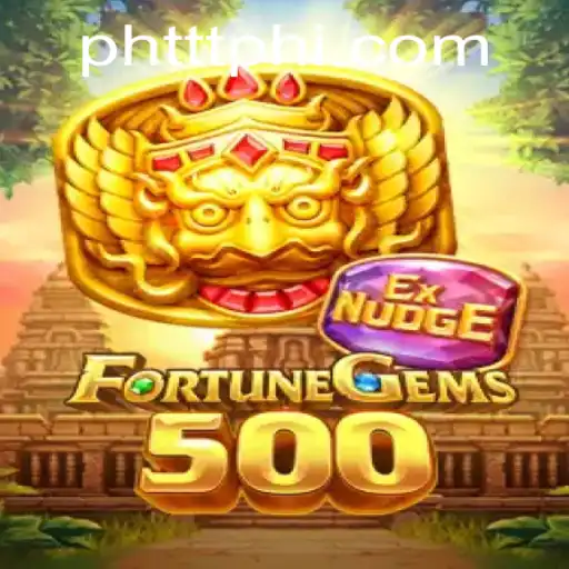 FortuneGems500: An Exciting Adventure in Digital Gaming