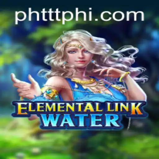 Unleashing the Wonders of ElementalLinkWater: A Deep Dive into Gameplay and Strategy