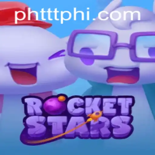 RocketStars: Ignite Your Journey with PHTTT.COM